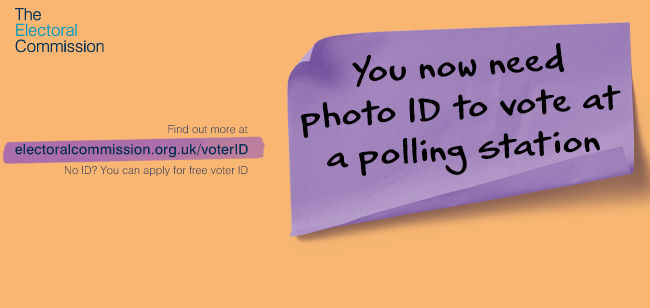 Electoral Commission, you now need your photo id to vote at a polling station 